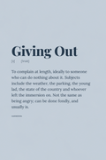 Giving Out — Irish slang definition print, dusty blue, minimal serif typography