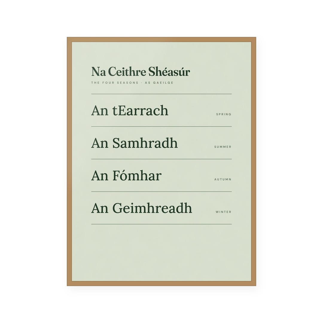 Na Ceithre Shéasúr — Irish language four seasons print in sage