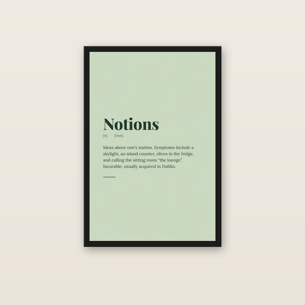 Notions print in a black frame on a wall