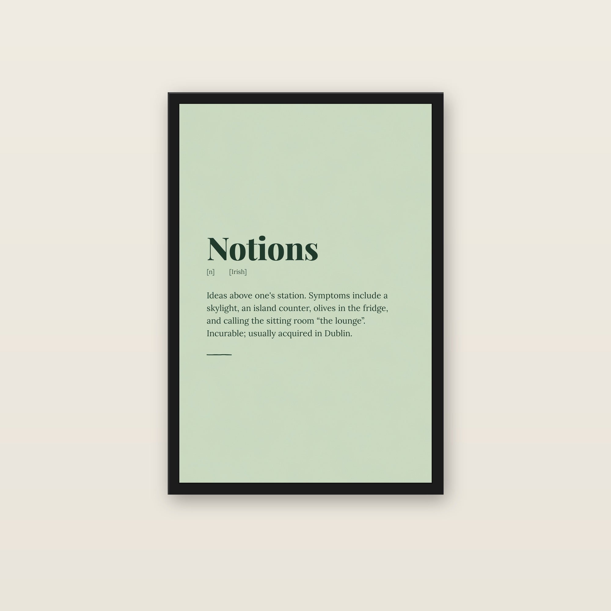 Notions print in a black frame on a wall